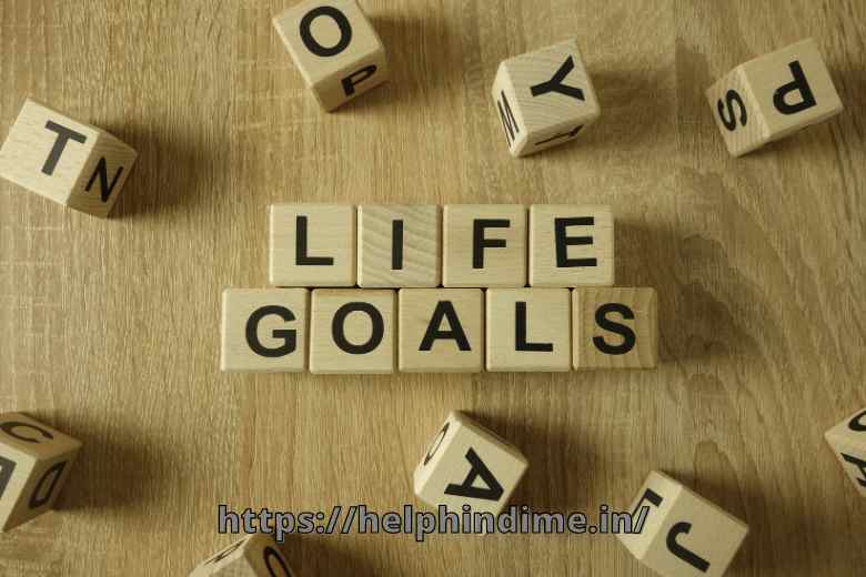 https://helphindime.in/apne-jeevan-ka-lakshya-kaise-jane-how-to-know-your-lifes-goal-hindi/